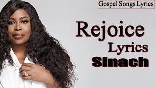 Rejoice With Lyrics  Sinach  Gospel Songs Lyrics [upl. by Irtimid]