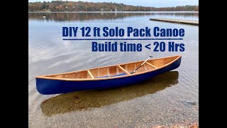 Build a 12 ft plywood solo pack canoe in less than 20 hrs [upl. by Ellenet]