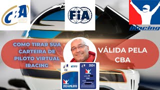 Como tirar sua carteira de piloto pela CBA Confederação Brasileira de Automobilismo do iRacing [upl. by Enitsirc]