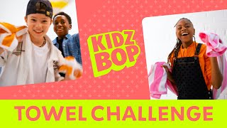 KIDZ BOP Kids  Towel Challenge Challenge Video [upl. by Marga]