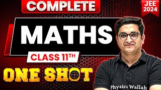 Complete Class 11th Maths in 1 Shot  Maha Revision  JEE Main 2024 [upl. by Storz]