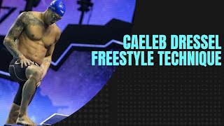 Caeleb Dressel Freestyle Technique 50 free 100 free [upl. by Aihsenod]