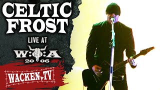 Celtic Frost  Circle of the Tyrants  Live at Wacken Open Air 2006 [upl. by Elidad]