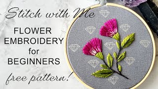 Stitch Along With This Free Pattern For Beginners  Pretty Flower Embroidery Tutorial [upl. by Raama409]