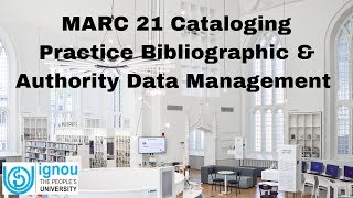 MARC 21 Cataloging in Practice Bibliographic and Authority Data Management [upl. by Yntrok]