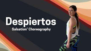 Despiertos  Salsation® Choreography by SEI Kasia [upl. by Giraud622]