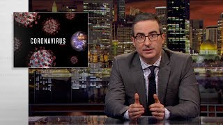 Coronavirus Last Week Tonight with John Oliver HBO [upl. by Charbonneau]