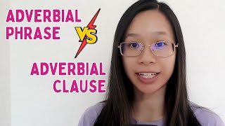 Adverbial Phrase vs Adverbial Clause  Grammar and Punctuation [upl. by Adiahs346]