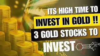 Top 3 Stocks from Gold Mining industry  Best gold mining Stocks to buy in 2024 [upl. by Rehtaef]