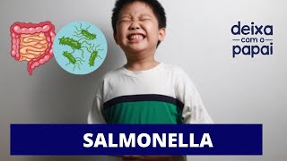 SALMONELLA SINAIS E SINTOMASDEIXA COM O PAPAI [upl. by Clim]