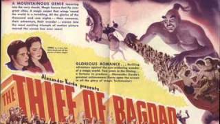 The Thief of Bagdad 1940  Suite  Miklos Rozsa [upl. by Relyt828]