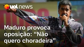 Maduro provoca oposição sobre eleições venezuelanas Não quero choradeira [upl. by Graig794]