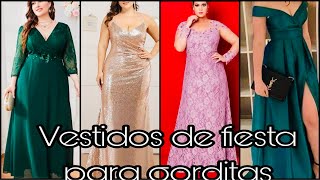 BESTIDOS de NOCHE para GORDITAS LOOKS con VESTIDOS de FIESTA [upl. by Acus454]