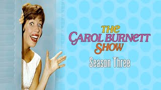 The Carol Burnett Show  Season 3 [upl. by Aleka]