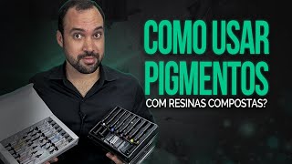 Como usar pigmentos com resinas compostas [upl. by Aynat]