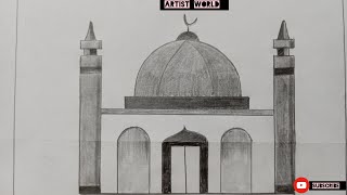 Draw  Mosque drawing  Easy to Draw Masjid  Pencil Drawing  Artist world [upl. by Terrell]