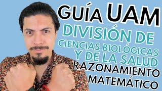 Guía UAM CBS  Razonamiento Matemático  División de Ciencias Biológicas y de la Salud [upl. by Dranyl]