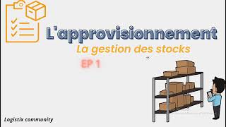 Approvisionnement  Gestion des stocks EP 1 بالدارجة Darija [upl. by Yeslrahc834]