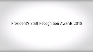 President’s Staff Recognition Awards 2018 [upl. by Yhtir]