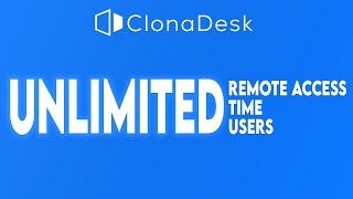 Unlimited Remote Access for Unlimited users with ClonaDesk Say Goodbye to Time LimitationClonaDesk [upl. by Gerri492]