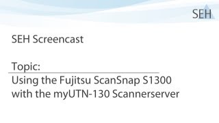 Using the Fujitsu ScanSnap S1300 with the Scannerserver [upl. by Polky]