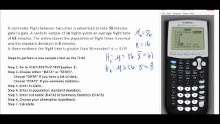 How to perform a One Sample Z test on Ti84 Commuter Flight Example [upl. by Lizned311]