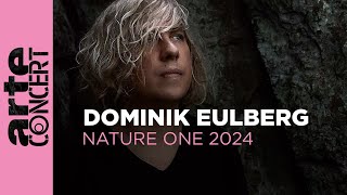 Dominik Eulberg  NatureOne 2024  ARTE Concert [upl. by Whang]