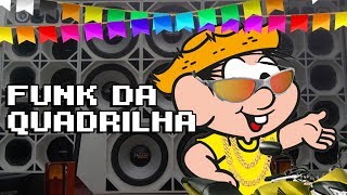 FUNK DA QUADRILHA  FESTA JUNINA VERSÃO TIKTOK [upl. by Freeborn]