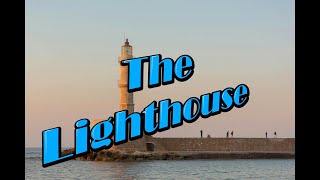 The Lighthouse [upl. by Peony]