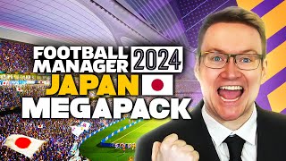 OVER 800000 CHANGES  THIS JAPAN MEGAPACK FOR FM24 IS INCREDIBLE [upl. by Joice953]