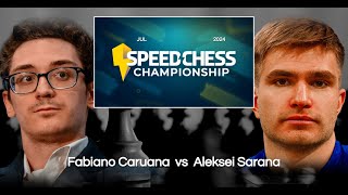 Speed Chess Championship 2024  Fabiano Caruana vs Aleksei Sarana [upl. by Yssirhc]