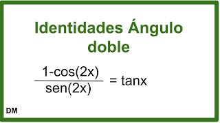 Demostración Identidades Trigonométricas Ejercicio 1  Angulo doble [upl. by Aeslahc]