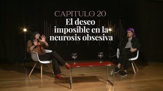 20 El deseo imposible en la neurosis obsesiva [upl. by Nesral]