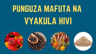 Vyakula vya kupunguza mafuta mwilini Tumia vyakula hivi kama unapunguza tumbo na kitambi [upl. by Ursola]