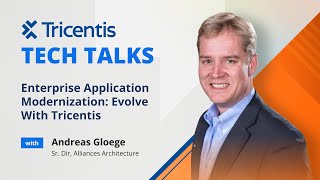 Enterprise Application Modernization Evolve With Tricentis [upl. by Norre]