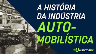 A história da Indústria Automobilística no Brasil [upl. by Yro]