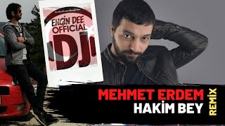 Mehmet Erdem  Hakim Bey  Remix  Dj Engin Dee [upl. by Rehsu740]