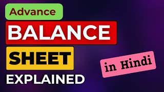 Balance Sheet Analysis  Accounting  How to make Balance sheet  Financial Statement  Theory [upl. by Lleuqar]