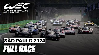 Full Race I 2024 Rolex 6 Hours of São Paulo I FIA WEC [upl. by Alver]