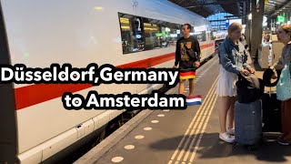 How To Travel From Düsseldorf Hauptbahnhof Germany🇩🇪 to Amsterdam Central Station🇳🇱 by Train [upl. by Elay]