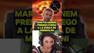 MARTIN MENEM DESTROZÓ A LA ZURDA MENGOLINI quotLO QUE OPINE MENGOLINI MEquot argentina casta [upl. by Awuhsoj702]