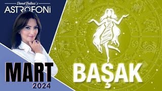 Başak Burcu Mart 2024 Aylık Burç Yorumları Astrolog Demet Baltacı ile Astroloji haber burçlar [upl. by Ahsina191]