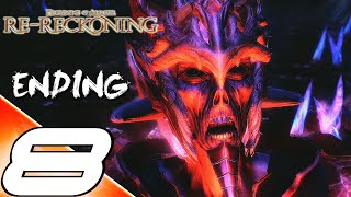 KINGDOMS OF AMALUR RERECKONING Gameplay Walkthrough Part 8 ENDING PS4XB1PC No Commentary [upl. by Corey656]