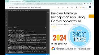 Build an AI Image Recognition app using Gemini on Vertex AI  qwiklabs  GSPbbidegenai001 [upl. by Dnaltroc]