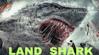 Land shark  Movie explained in Hindi amp Urdu [upl. by Kellda]