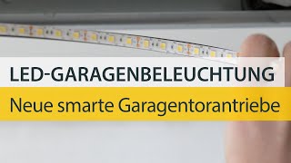 Garagentorantrieb  Smart Drive LEDGaragenbeleuchtung [upl. by Joab]