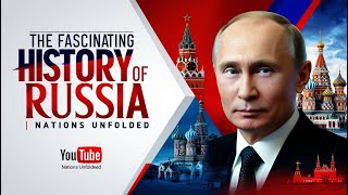 History of Russia From Tsars to Superpower 🌏  MustKnow Facts amp Legacy [upl. by Dekeles134]