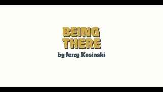 Being There  Jerzy Kosinski Book Review [upl. by Barren]