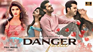 Danger Pilla  New Sauth Indian Hindi Dubbed Movie 2024  Nithiin amp Sreeleela  New Sauth Movie 2024 [upl. by Stanislaus]