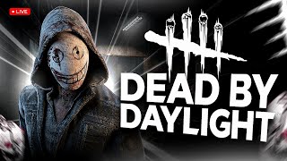 🔴 LETS PLAY DEAD BY DAYLIGHT LIVE [upl. by Sang513]